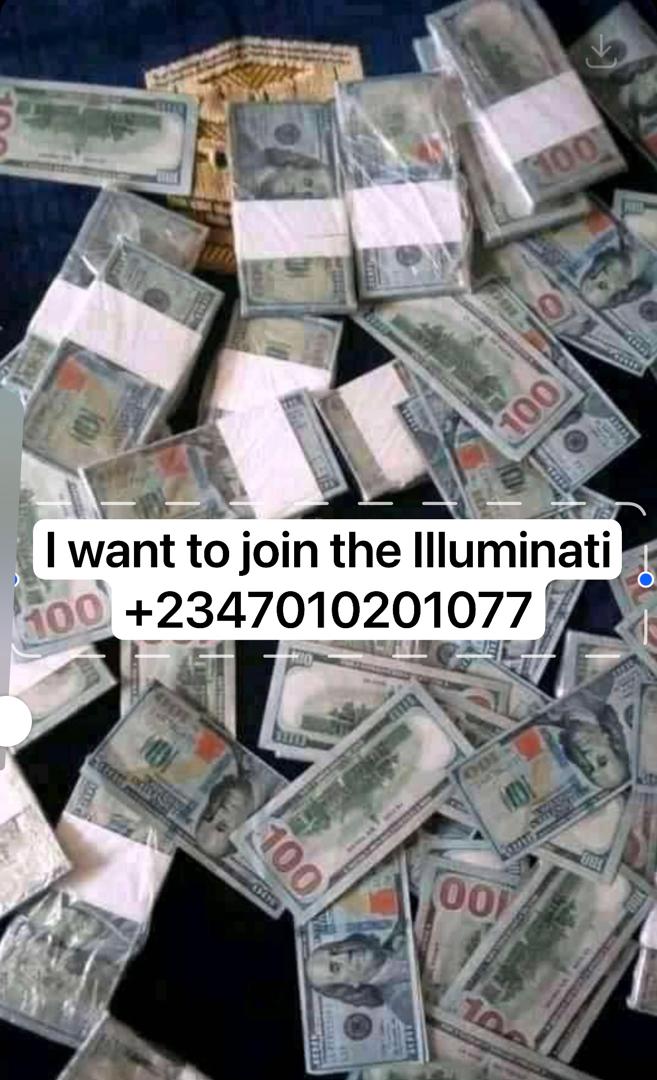 i want to join the illuminati brotherhood 2347010201077