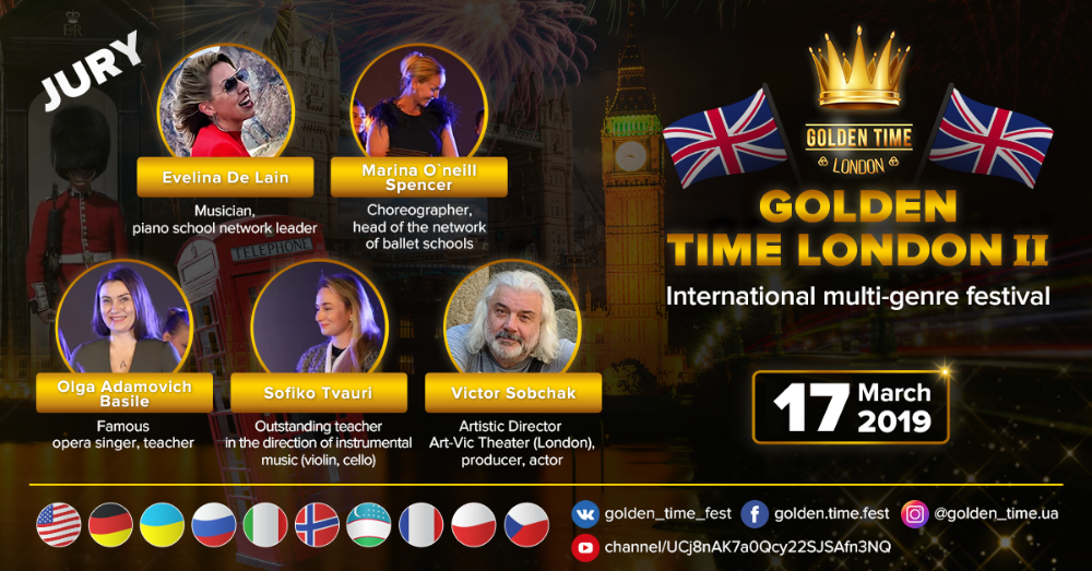 «Golden Time London» ЕЖЕГОДНЫЙ ВТОРОЙ ТВОРЧЕСКИЙ МНОГОЖАНРОВЫЙ ФЕСТИВАЛЬ